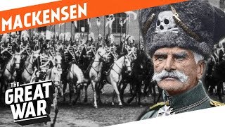 The Last Hussar  August von Mackensen I WHO DID WHAT IN WW1 [upl. by Bull193]