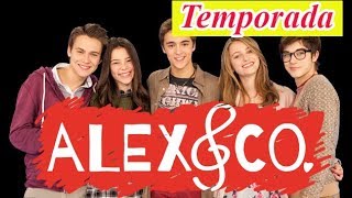 Alex amp Co  Temporada  Capitulo 1 [upl. by Eelanaj140]