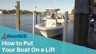 How to Drive Your Boat Onto a Boat Lift  BoatUS [upl. by Ahusoj]