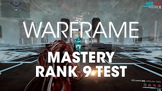 Mastery Rank Test 9  Warframe [upl. by Flodnar]