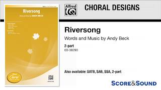 Riversong by Andy Beck – Score amp Sound [upl. by Dene801]