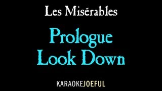 Prologue  Look Down Les Miserables Authentic Orchestral Karaoke Instrumental [upl. by Metzgar89]