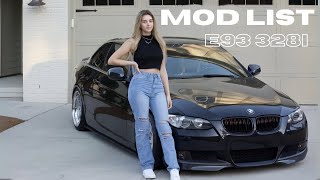 Everything done to my E93 328i MOD LIST [upl. by Nylasor]