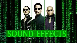 The Matrix  Sound Effects Supercut [upl. by Orly]