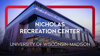 Nicholas Recreation Center  Recreation amp Wellbeing at the University of WisconsinMadison [upl. by Reimer]