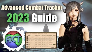 DPS MeterParser Guide  2023 ACT Update amp New Skin FFXIV [upl. by Aicarg]