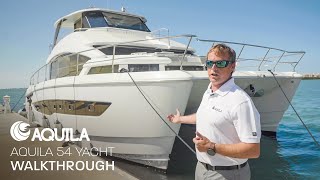 Aquila 54  Full InDepth Walkthrough  Yacht Power Catamaran [upl. by Swithin805]