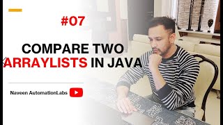 7  How to Compare Two ArrayLists in Java [upl. by Aim]