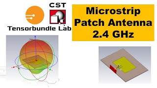 CST Tutorial CST Microstrip Patch Antenna Design amp Simulation 24 GHz [upl. by Suiramad802]