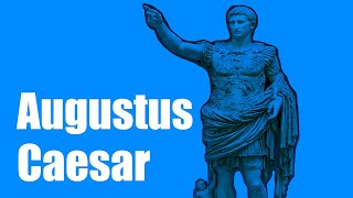 Augustus Caesar [upl. by Yerggoeg]