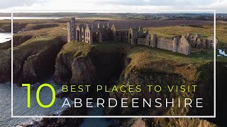 10 of the Best Places to Visit Aberdeenshire Scotland  Lots of Castles [upl. by Fries]