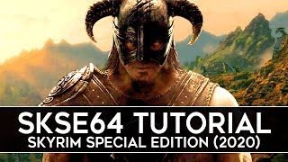 How to Install SKSE64 for Skyrim Special Edition 2020  Script Extender v2017 [upl. by Gombach]