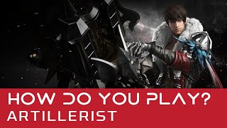 LOST ARK  How does Artillerist play [upl. by Ratib464]