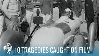 10 Tragedies Caught on Film  British Pathé [upl. by Ycrem]