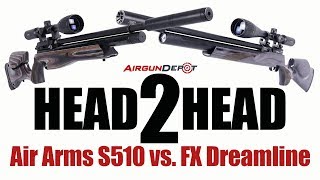 Head2Head  Air Arms S510 vs FX Dreamline [upl. by Mur]