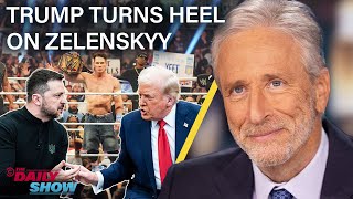 Jon Stewart on Trump’s Heel Turn on Zelenskyy In Favor of Putin’s New World Order  The Daily Show [upl. by Giustino]