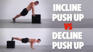 Incline VS Decline Push Ups Whats the difference [upl. by Notlih358]