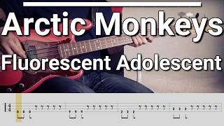 Arctic Monkeys  Fluorescent Adolescent Bass Cover Tabs [upl. by Jonina485]