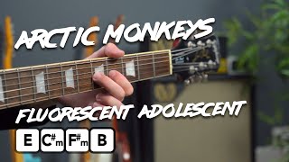 Fluorescent Adolescent Guitar Lesson  Arctic Monkeys  How to play [upl. by Pat]