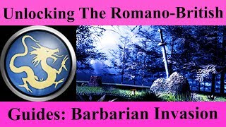 The RomanoBritish as a playable faction  Barbarian Invasion Game Guides [upl. by Flavian]