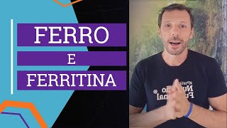 Ferritina e Saturação da Transferrina [upl. by Ynnattirb]