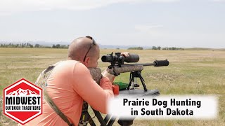 PRAIRIE DOG HUNTING IN SOUTH DAKOTA  Midwest Outdoor Traditions [upl. by Llij304]