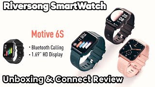 Riversong Motive 6s Smartwatch Unboxing amp How to Connect RiversongFit Act App Review [upl. by Carissa]