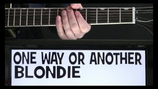 Blondie One Way Or Another Guitar Chords Lesson amp Tab Tutorial [upl. by Cassiani]