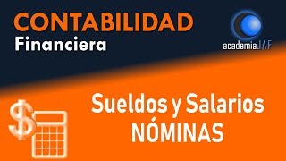 Cómo contabilizar las nóminas sueldos y salarios  Capítulo 29  Curso Contabilidad [upl. by Assened]