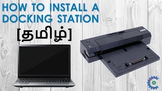 HOW TO SET UP A DOCKING STATION INTO YOUR LAPTOP  DELL DOCKING STATION  தமிழ [upl. by Aracal]