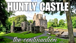 the continuation  HUNTLY CASTLE [upl. by Koo]