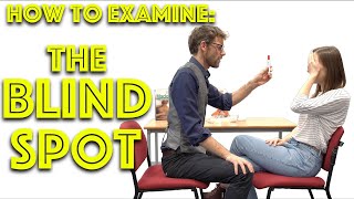 How to Find Your Blind Spot  Clinical Skills  4K [upl. by Adnik66]