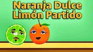 Naranja Dulce Limón Partido  Canciones Infantiles  Videos Educativos para Niños [upl. by Lapides443]