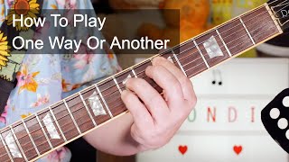 One Way Or Another Blondie Guitar amp Bass Lesson [upl. by Hellene318]