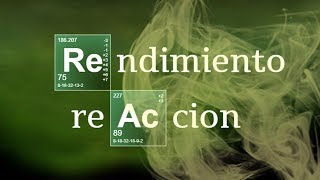 RENDIMIENTO DE REACCIÓN  Química Básica [upl. by Gaylene788]