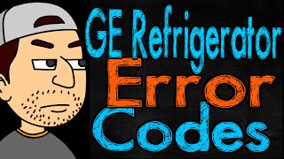 GE Refrigerator Error Codes [upl. by Vincents168]