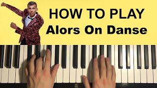 Stromae  Alors On Danse Piano Tutorial Lesson [upl. by Birdt]