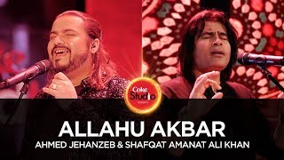 Coke Studio Season 10 Allahu Akbar Ahmed Jehanzeb amp Shafqat Amanat [upl. by Thorma674]