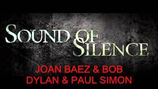 JOAN BAEZ amp BOB DYLAN amp PAUL SIMON  Sound Of Silence live [upl. by Tigram]