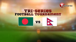 Extended Highlights  Bangladesh Vs Nepal  Tri Nation Football Series  2021 [upl. by Yatnoj642]