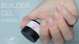 Builder Gel Overlay  Short Natural Nails  No Forms Needed  Triple D [upl. by Aldarcy755]