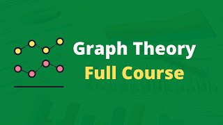 Graph theory full course for Beginners [upl. by Dnalrag]