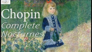 Chopin Complete Nocturnes [upl. by Alane]