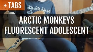 Arctic Monkeys  Fluorescent Adolescent Bass Cover with TABS [upl. by Bonns]