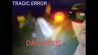 Tragic Error  Das Virus [upl. by Leasi856]